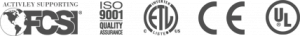 A row of certification logos: FSC, ISO 9001 Quality Assurance, ETL, CE, and UL, indicating product compliance with various environmental, quality, and safety standards.